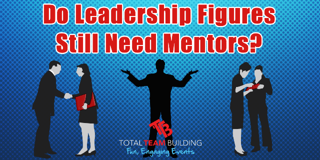 Do Leaders Need Mentors