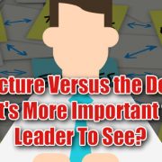 Big picture vs the detail for leaders