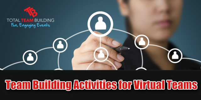 Team Building Activities for Virtual Teams